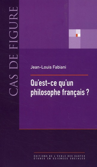 QU'EST-CE QU'UN PHILOSOPHE FRANCAIS ? - LA VIE SOCIALE DES C