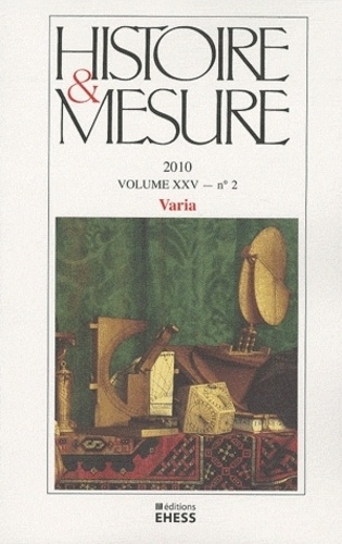 Histoire & Mesure Volume 25 N° 2/2010 : Varia