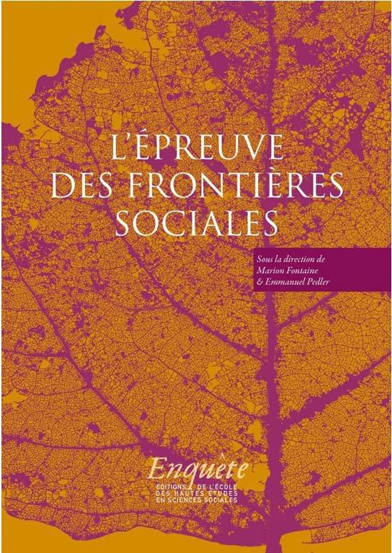 L'épreuve des frontières sociales