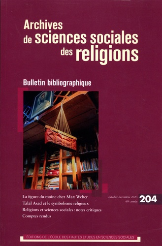 Archives de sciences sociales des religions N° 204, octobre-décemble 2023 : Bulletin bibliographique