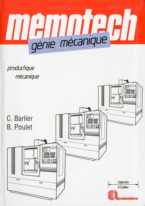 Génie mécanique. 3e édition
