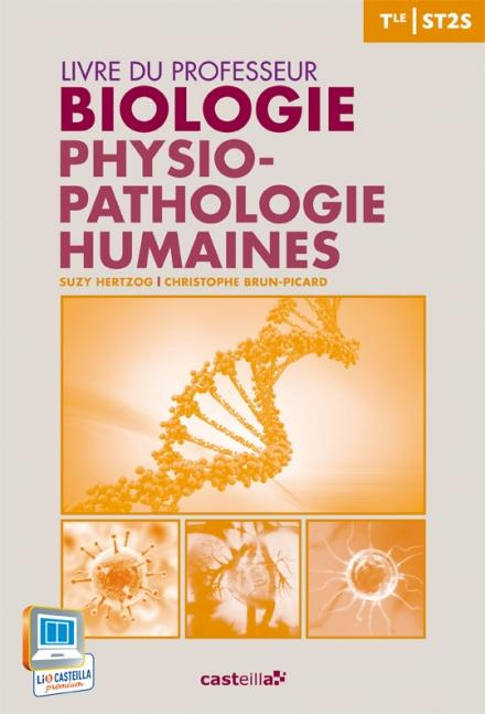 Biologie physiopathologie humaines Tle ST2S. Livre du professeur