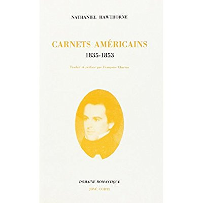 Carnets américains. 1835-1853