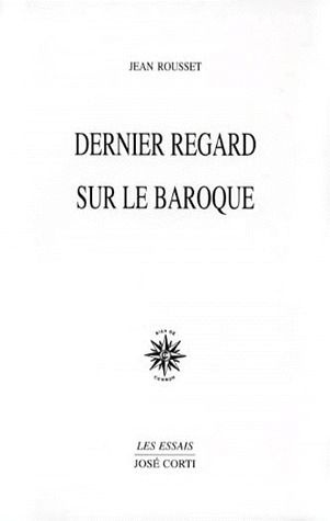DERNIER REGARD SUR LE BAROQUE