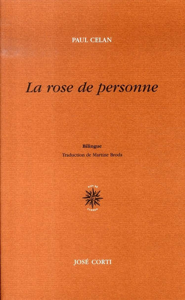 La rose de personne. Edition bilingue français-allemand, Edition revue et corrigée