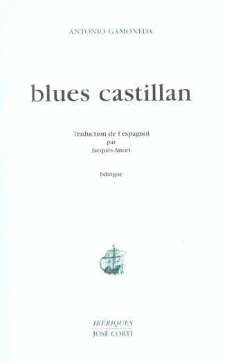 Blues castillan. Edition bilingue français-espagnol