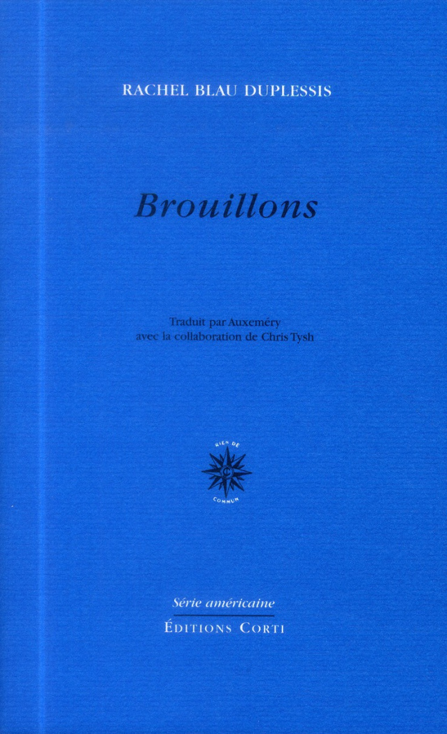 Brouillons. Choix de poèmes