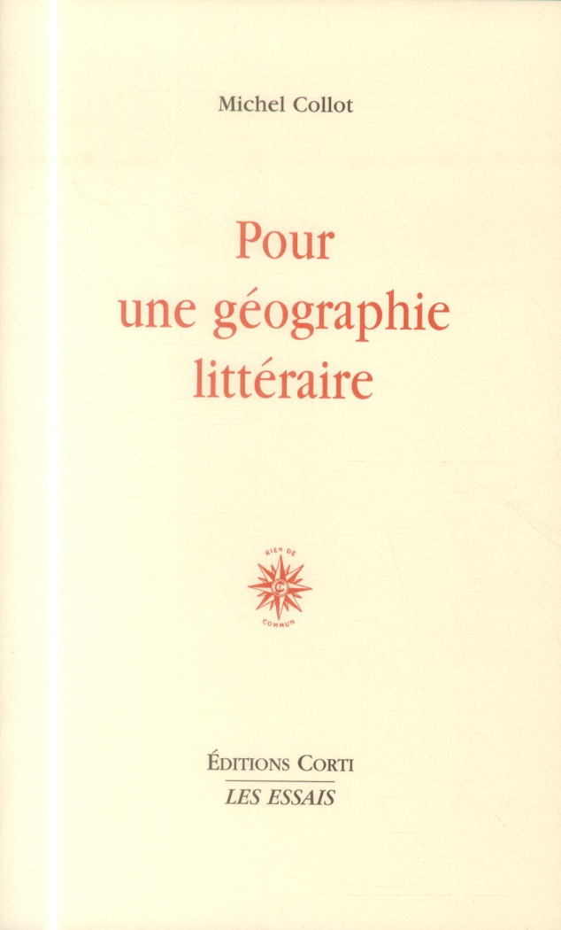 Pour une géographie littéraire