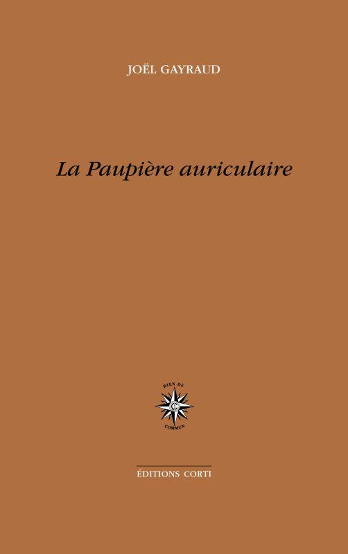 La paupière auriculaire