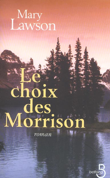 Le choix des Morrison