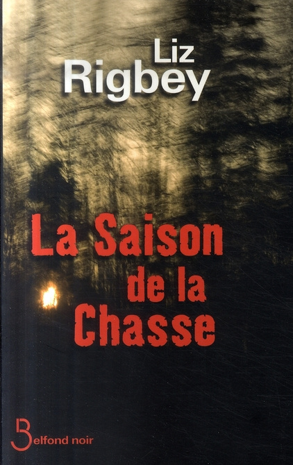 La saison de la chasse