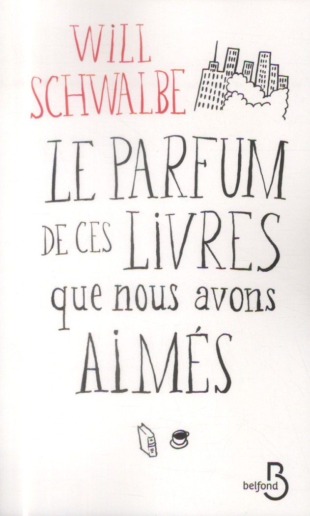 Le parfum de ces livres que nous avons aimés