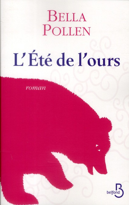 L'Eté de l'ours