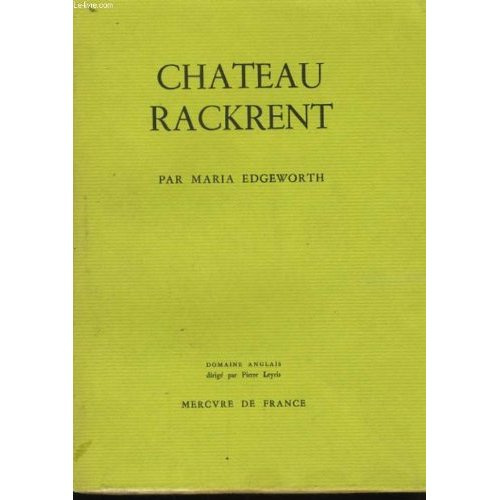 CHATEAU-RACKRENT