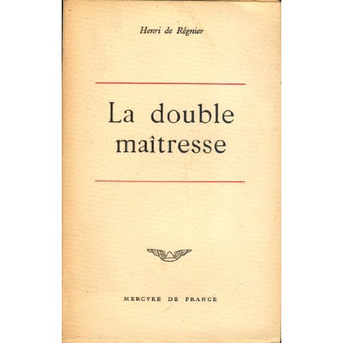 LA DOUBLE MAITRESSE