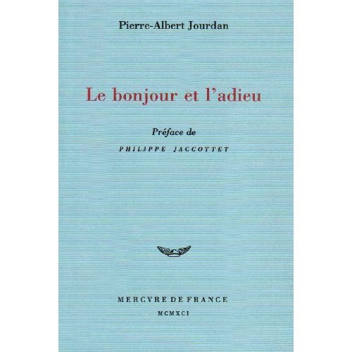 Le bonjour et l'adieu