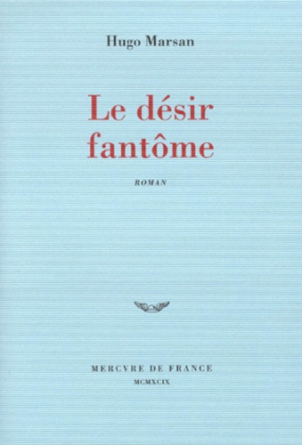 Le désir fantôme