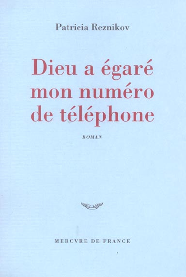 Dieu a égaré mon numéro de téléphone