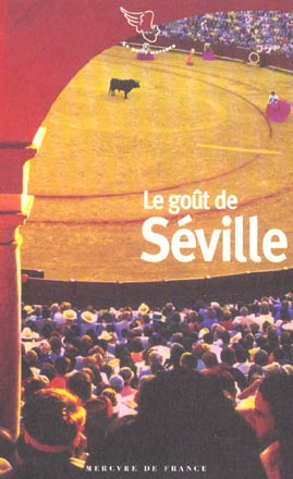 Le goût de Séville