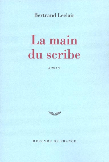 La main du scribe