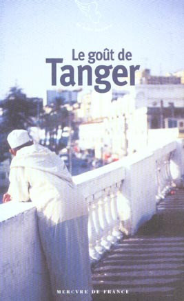 Le goût de Tanger