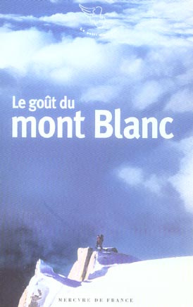 Le goût du mont Blanc