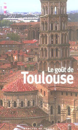 Le goût de Toulouse