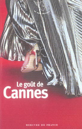 Le goût de Cannes