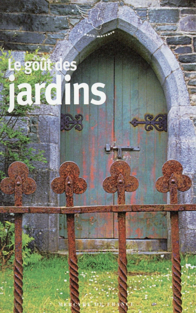 Le goût des jardins