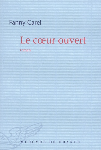 Le coeur ouvert