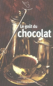 Le goût du chocolat