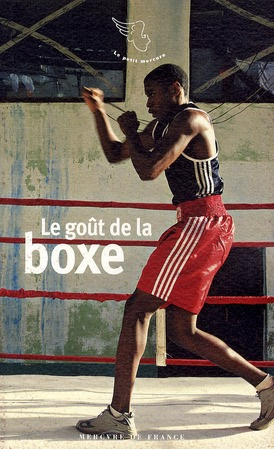 Le goût de la boxe