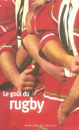 Le goût du rugby