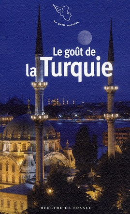 Le goût de la Turquie