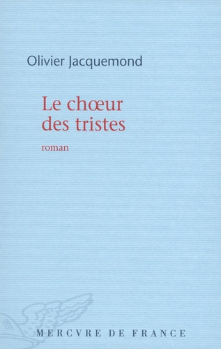 Le choeur des tristes