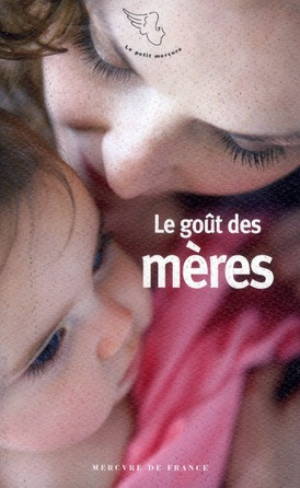 Le goût des mères
