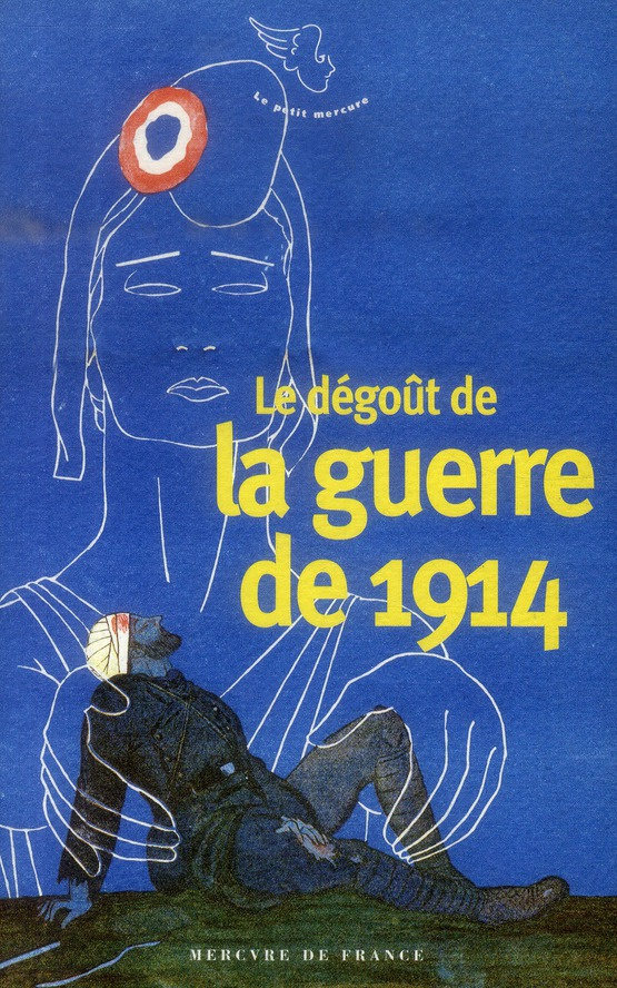 Le dégoût de la guerre de 1914