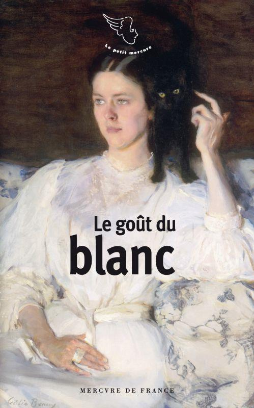Le Goût du blanc