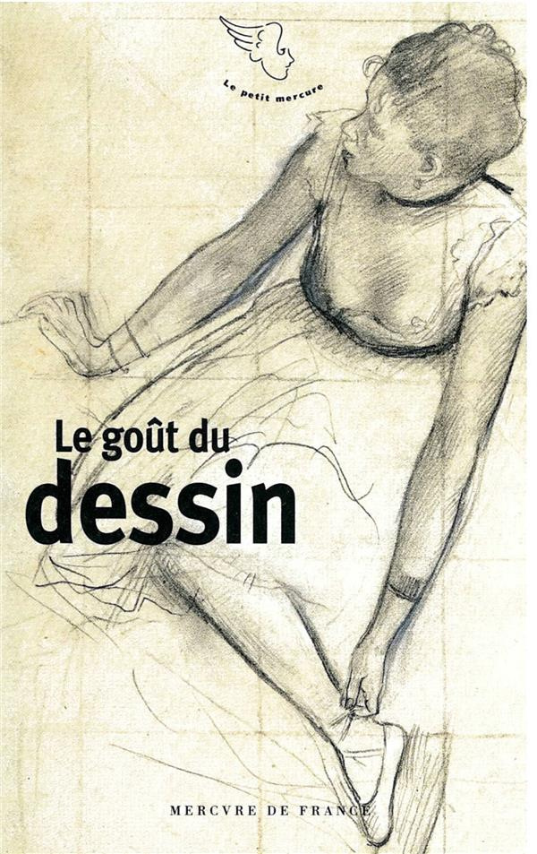 Le goût du dessin