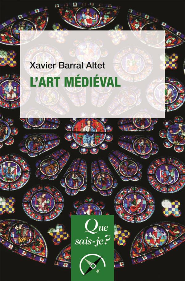 L'art médiéval. 6e édition