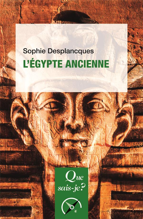 L'Egypte ancienne. 4e édition