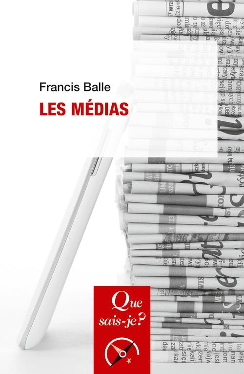 Les médias. 10e édition