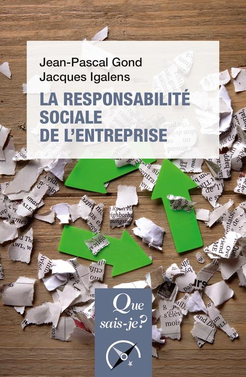 La responsabilité sociale de l'entreprise. 7e édition