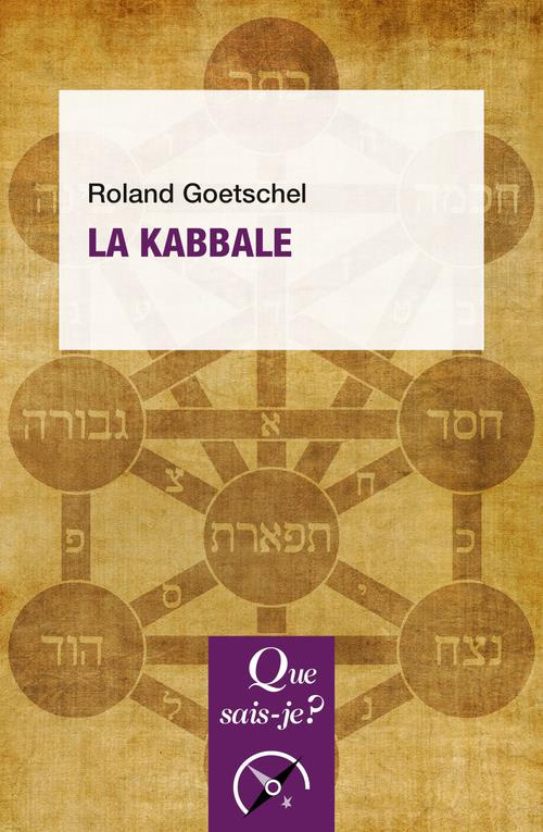 La Kabbale. 9e édition actualisée