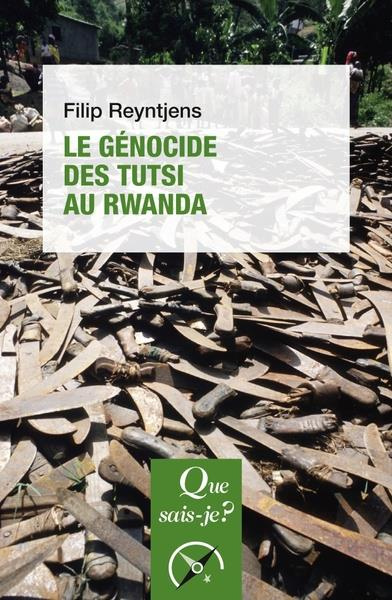 Le Génocide des Tutsi au Rwanda. 2e édition