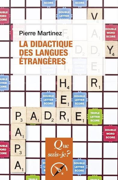 La didactique des langues étrangères. 9e édition