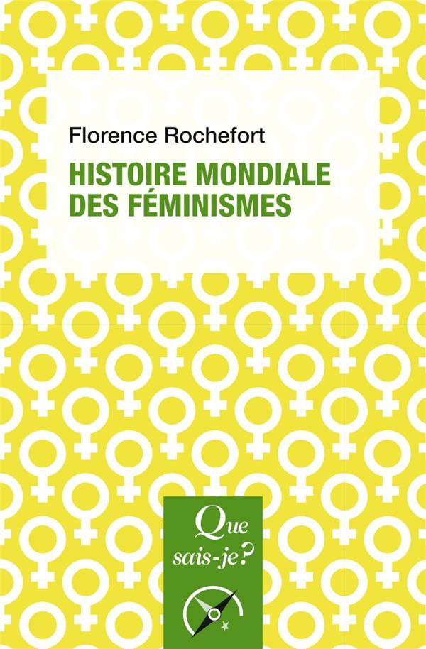 Histoire mondiale des féminismes. 2e édition