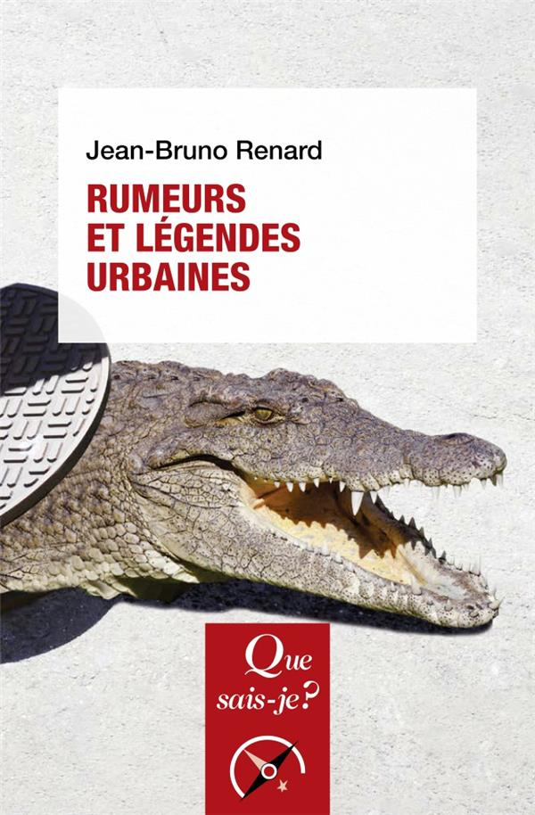 Rumeurs et légendes urbaines. 5e édition