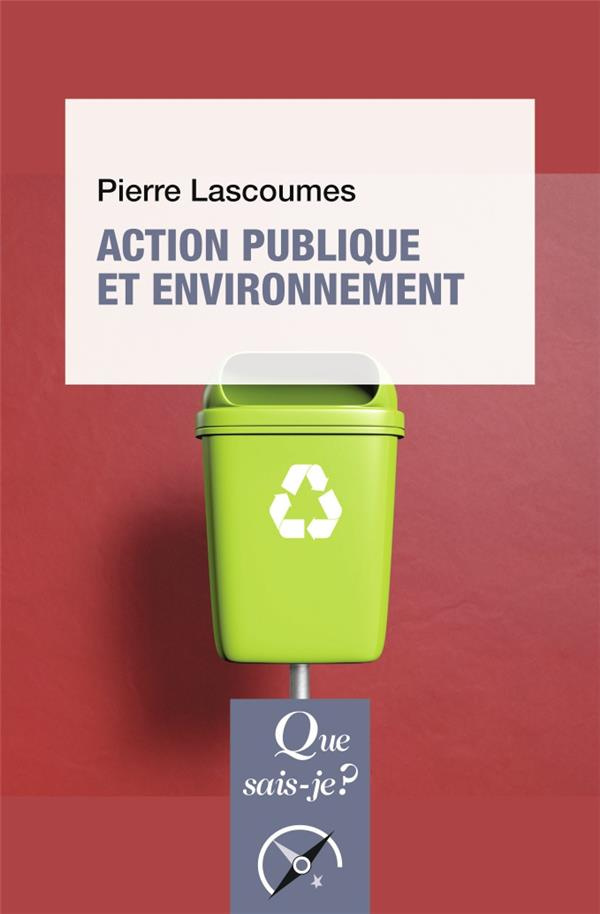 Action publique et environnement. 3e édition