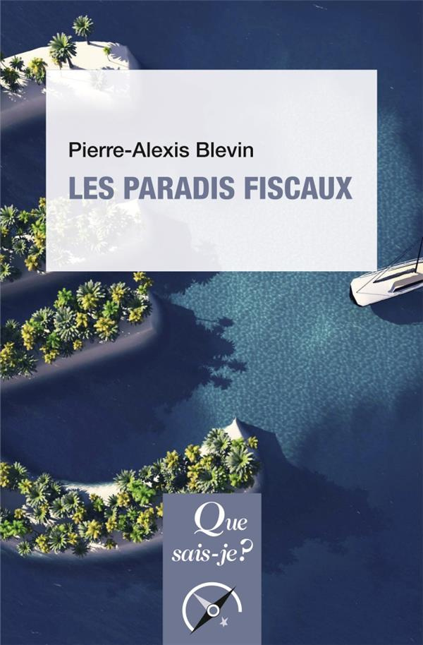 Les paradis fiscaux. 2e édition